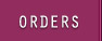 Orders