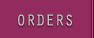Orders